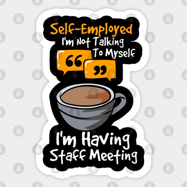 Self Employed Sticker by maxdax